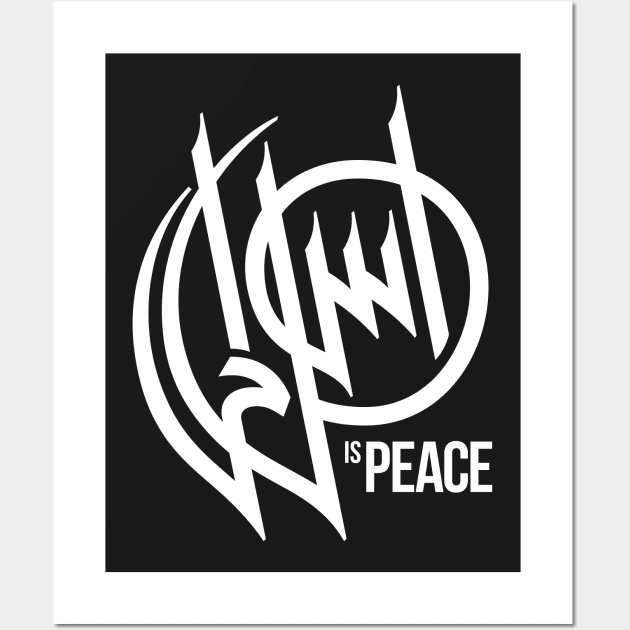 Islam is Peace Arabic Calligraphy Wall Art by skinnyrepublic